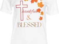 Thankful and Blessed T-Shirt Adult