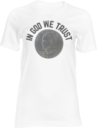 In God We Trust T-Shirt Adult