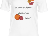 The Lord is my Shepherd T-Shirt Adult