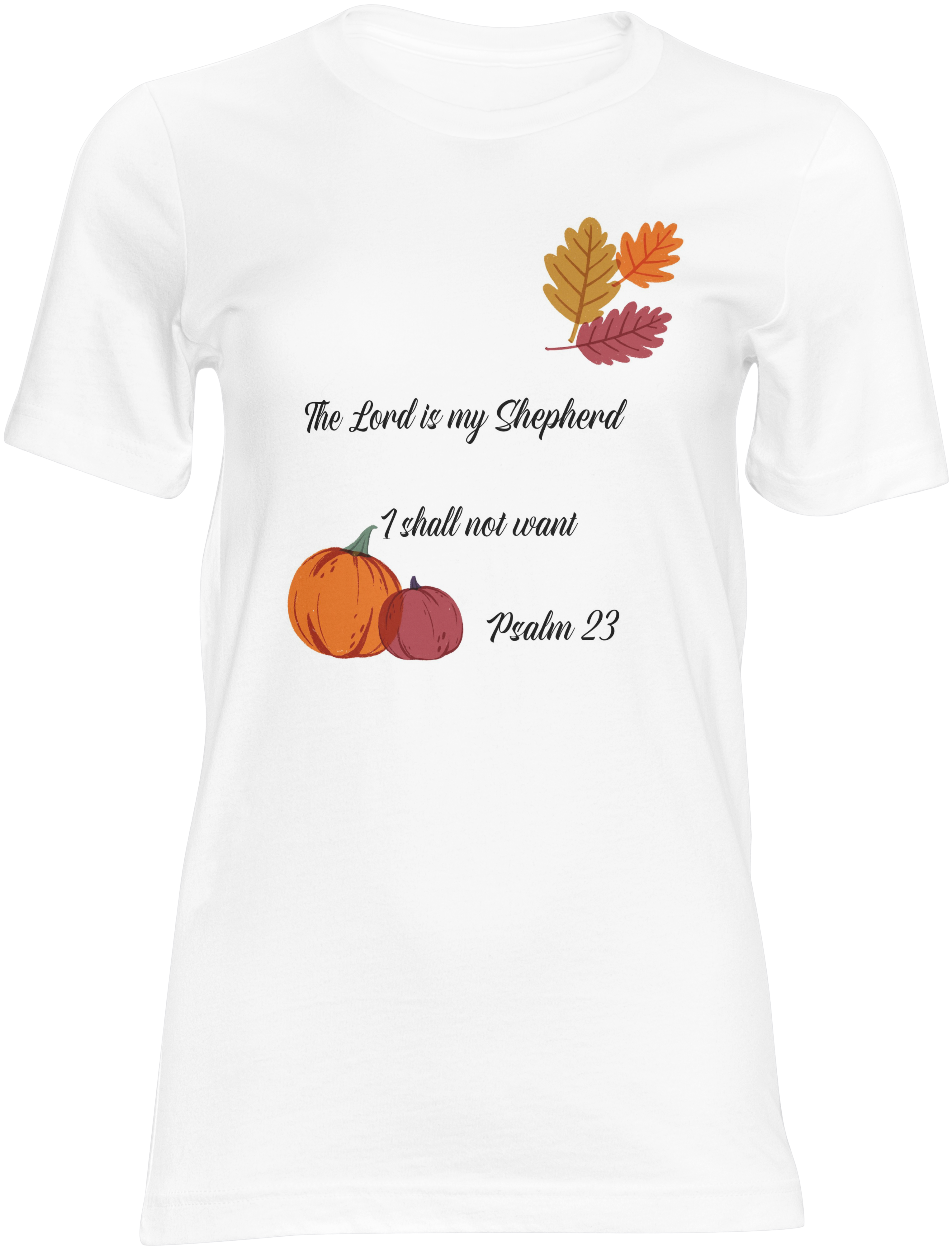 The Lord is my Shepherd T-Shirt Adult